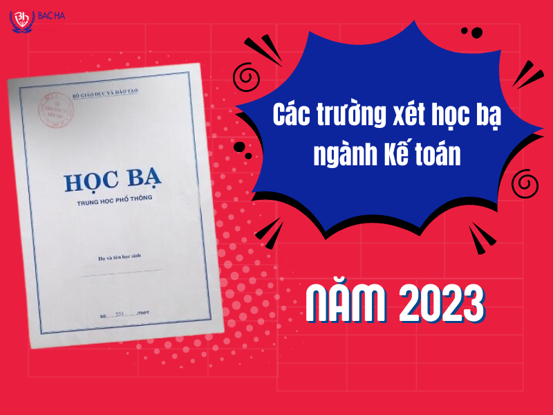 Xét học bạ ngành Kế toán năm 2023