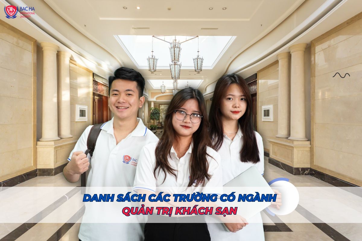 Danh sách các trường Đại học có ngành Quản trị khách sạn năm 2024