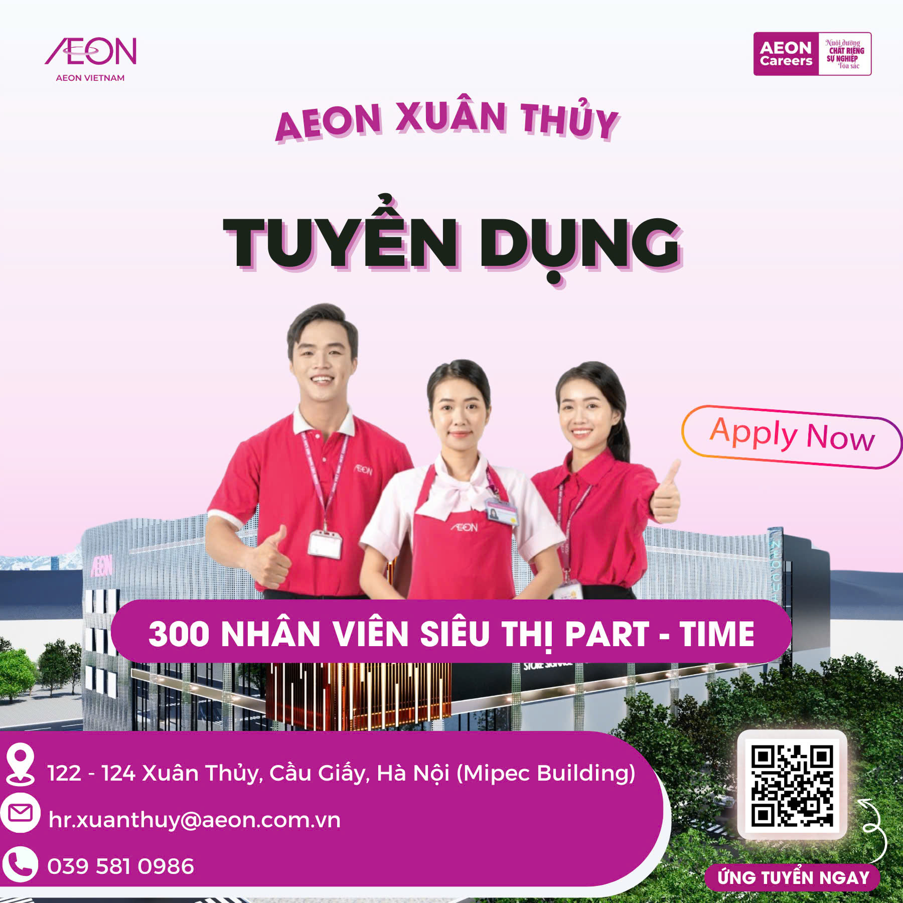 AEON Xuân Thuỷ tuyển dụng 300 vị trí nhân viên siêu thị bán thời gian